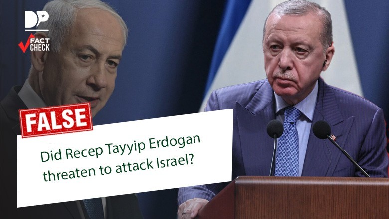 Did Recep Tayyip Erdogan threaten to attack Israel?